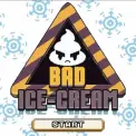 Bad ice Cream